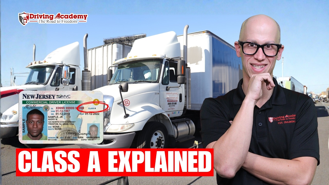 What Is A Class A CDL?