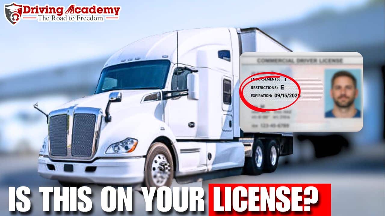 How To Remove E Restriction On A CDL License