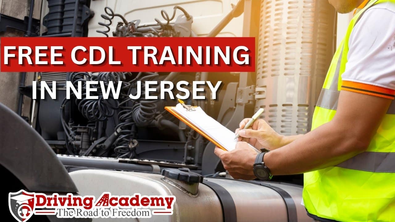 How To Get Free CDL Training In New Jersey