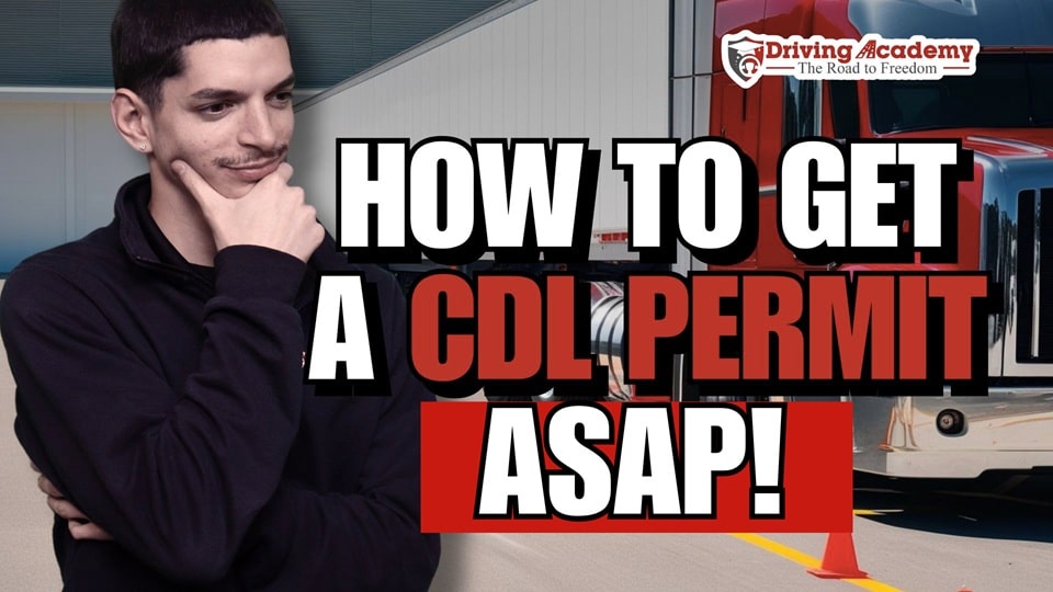 How to Get A CDL Permit