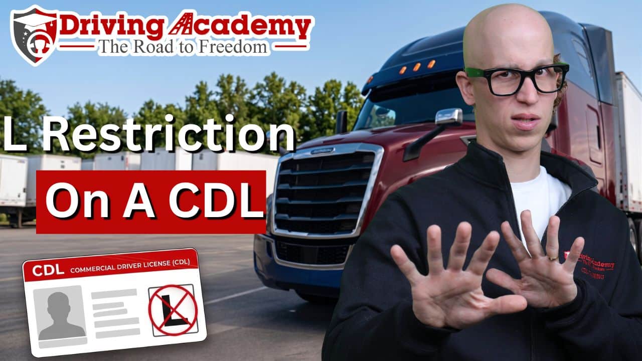 L Restriction on a CDL L Restriction on a CDL