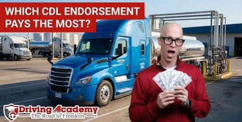 which cdl endorsement pays the most