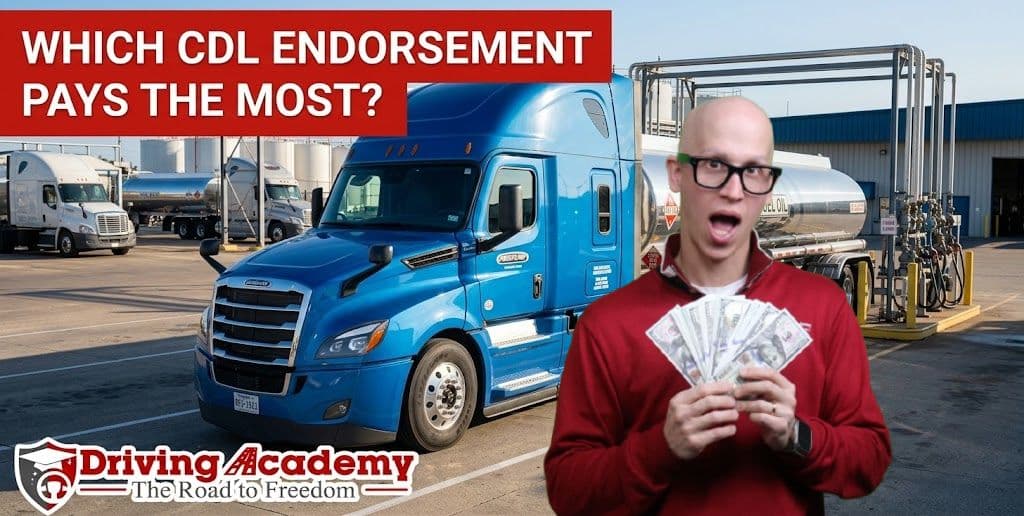 which cdl endorsement pays the most